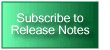 Subscribe to Release Notes button
